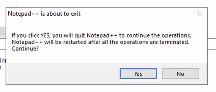 Notepad++ is about to exit Message